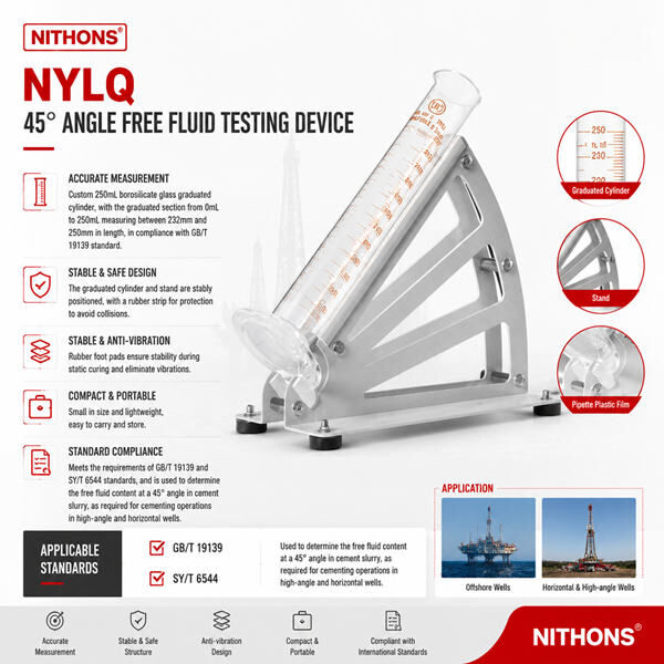NYLQ 45 Degree Angle Free Fluid Testing Device used to verify water-retaining properties in highly deviated wells